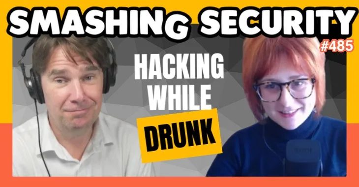 Smashing Security podcast #485: These researchers got drunk to hack an LG TV