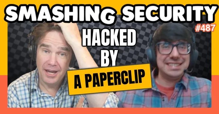 Smashing Security podcast #487: Clippy’s crypto comeback