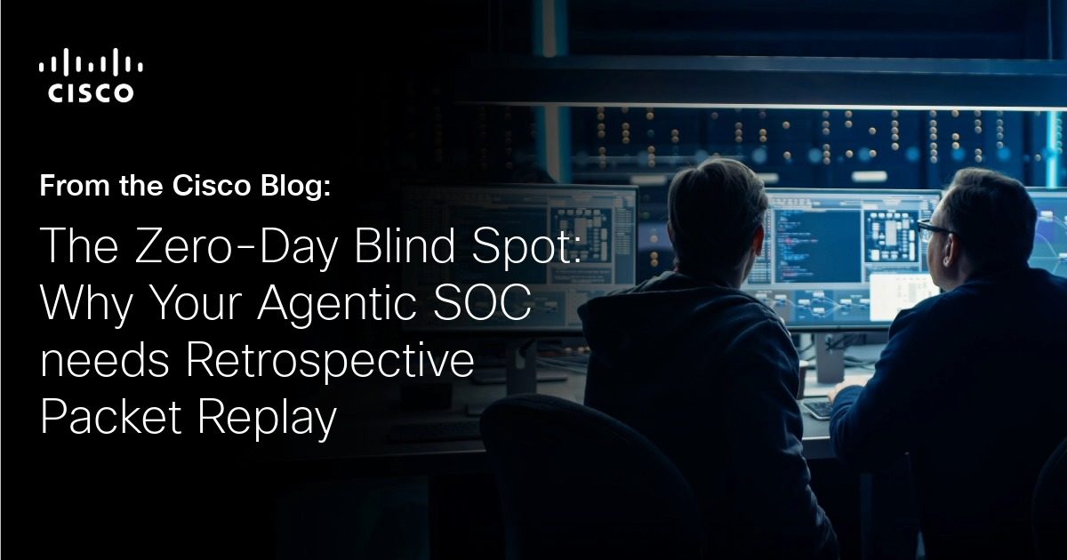 The Zero-Day Blind Spot: Why Your Agentic SOC needs Retrospective Packet Replay