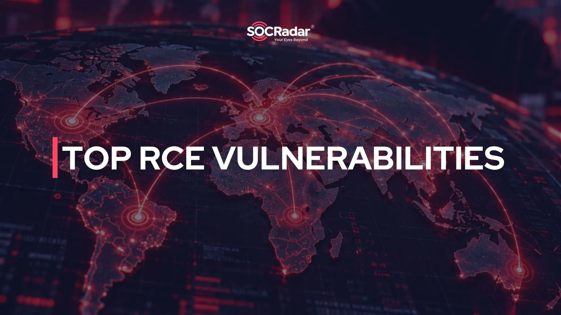 Top RCE Vulnerabilities