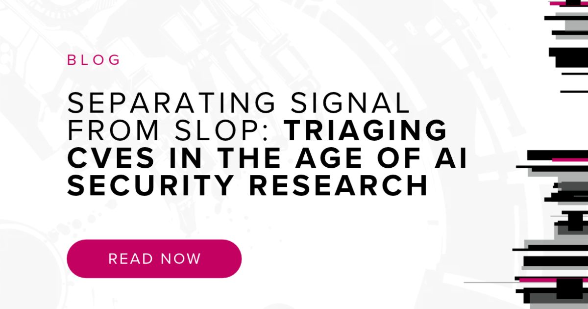 Separating Signal from Slop: Triaging CVEs in the Age of AI Security Research