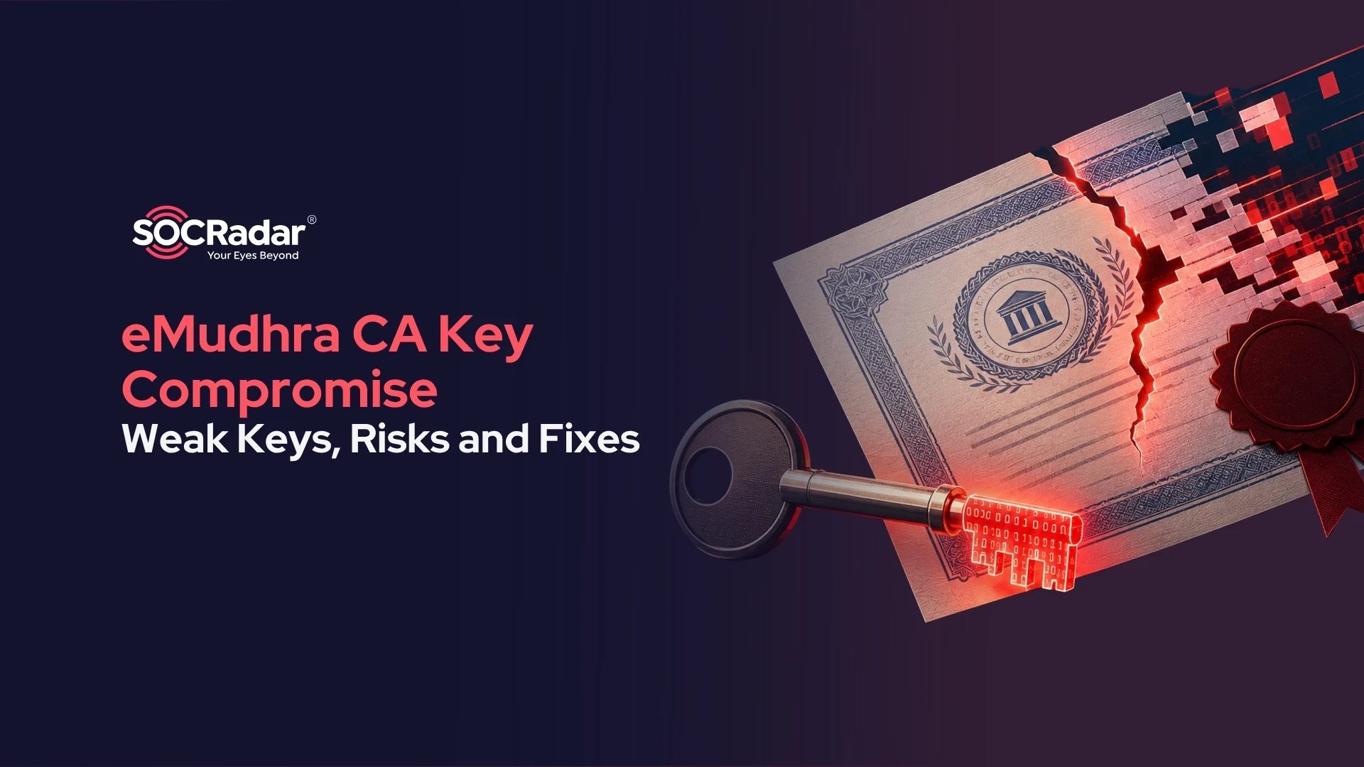 eMudhra CA Key Compromise: Weak Keys, Risks and Fixes