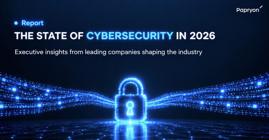 The State of Cybersecurity in 2026: Key Segments, Insights, and Innovations